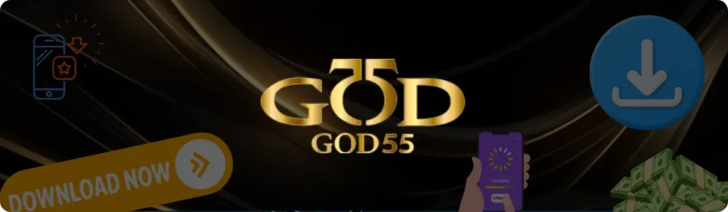 Download and Install God55 App
